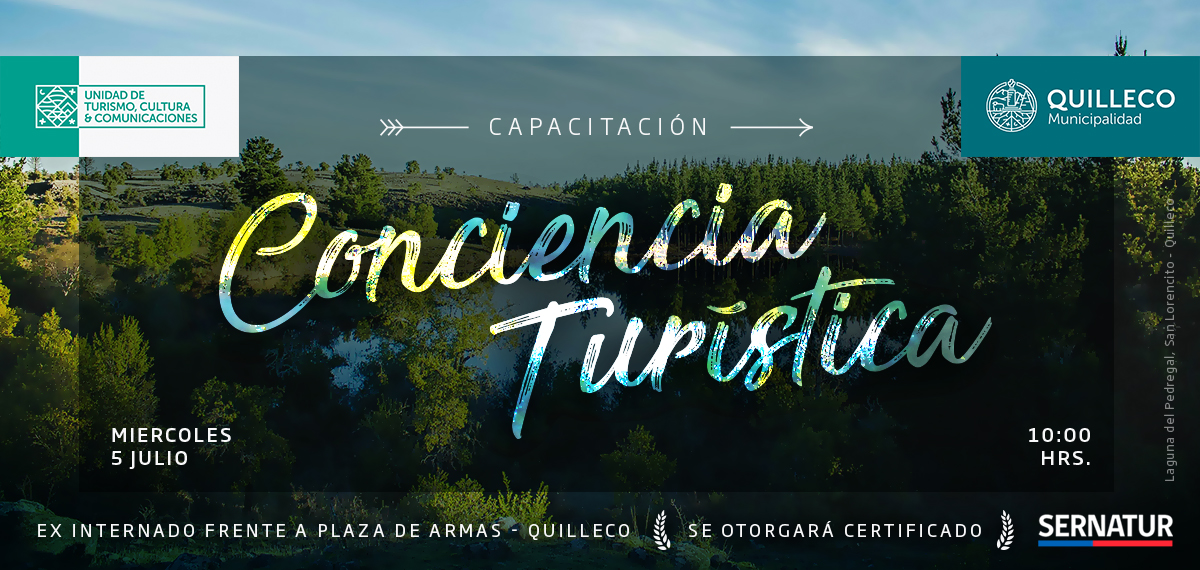 Capacitación en Conciencia Turística de SERNATUR. Comuna de Quilleco