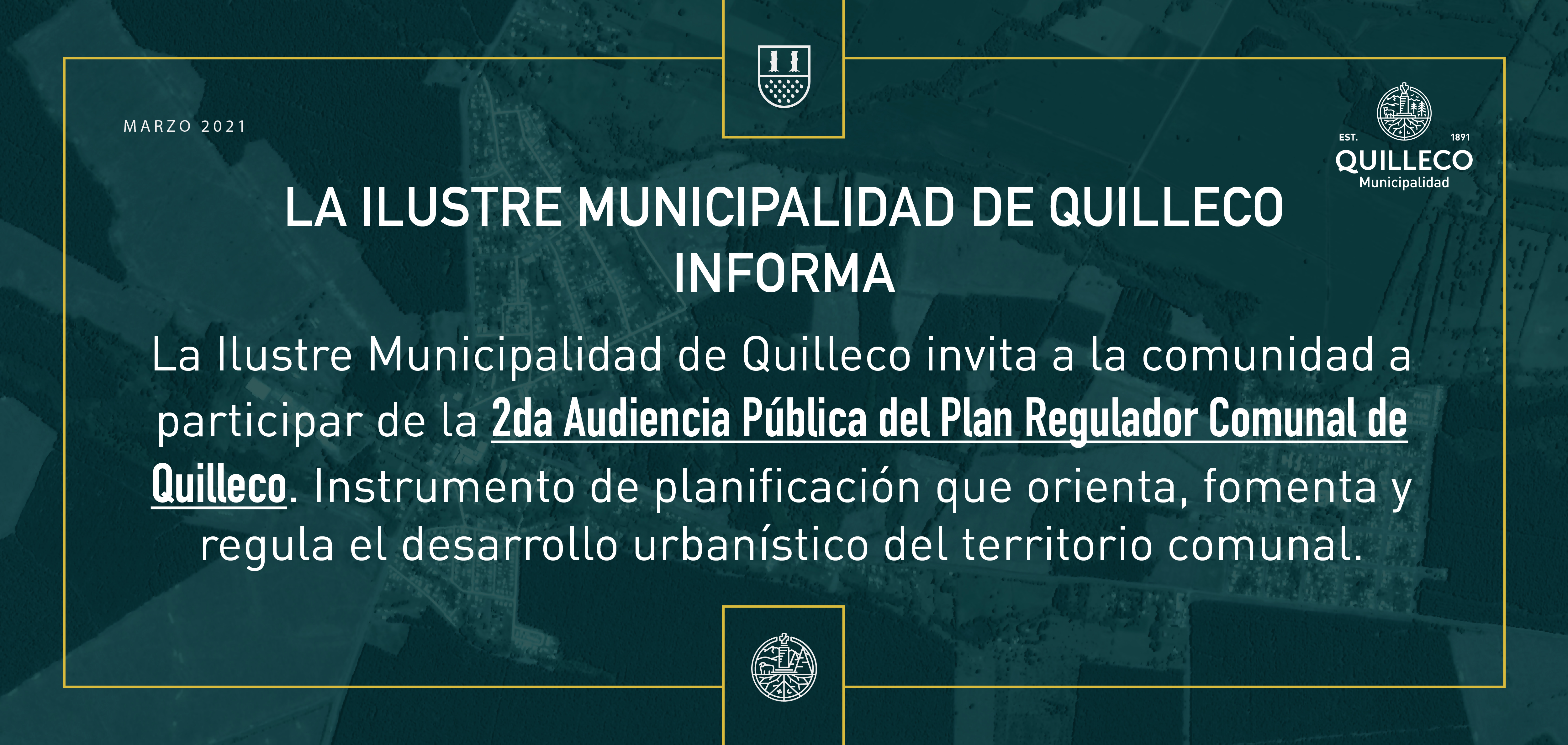 La Ilustre Municipalidad de Quilleco invita a la comunidad para participar de la 2da Audiencia Pública del Plan Regulador Comunal de Quilleco